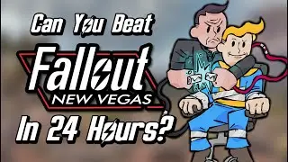 Can You Beat Fallout: New Vegas In 24 Hours?