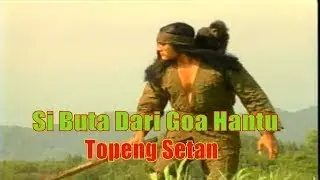 Si Buta Dari Goa Hantu - Topeng Setan - 1