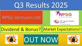 RPSG Q3 Results 2025 | RPSG Ventures Results Today | RPSG Ventures Share News | RPSG Ventures