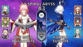 Yae Miko Aggravate & Furina Sunfire Spiral Abyss 4.3