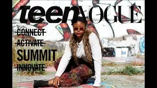 FIRST EVER TEEN VOGUE SUMMIT 2017! | Crave Closet Division