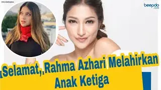 Eksklusif, Rahma Azhari Melahirkan, Sarah Azhari Ceritakan Prosesnya