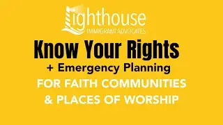 Know Your Rights for Faith Communities and Places of Worship