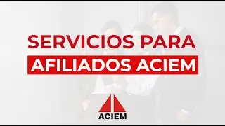 Ingeniero Afiliado ACIEM: ¡Conoce todos los servicios que tenemos para ti!