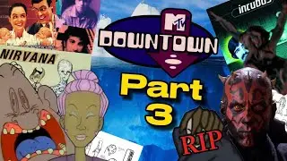 MTV's Downtown Iceberg Part 3