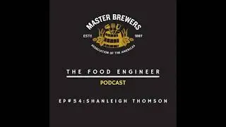 Episodio 54: Shanleigh Thomson en la Master Brewers Conference