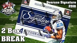 2016 Donruss Signatures 🏈 Football 2 Box Break - 8 HITS !! | Robs Cards