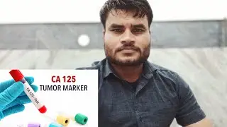 CA 125 Test (in Hindi) Ovarian cancer screening | CA-125 test पूरी जानकारी |