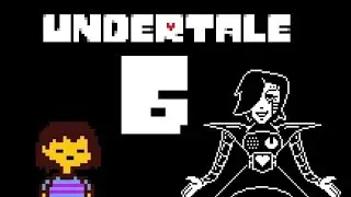 Undertale - Part 6 - Core + New Home