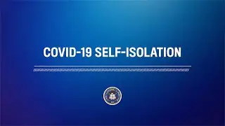 Dr. Dunn – COVID-19 Self-Isolation