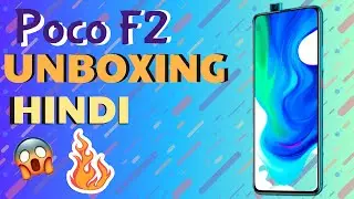 poco f2 pro unboxing in hindi | A&B Techno.