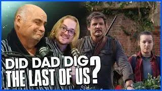 My Dad Watched The Last Of Us | ETTO