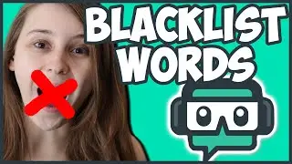 Streamlabs Cloudbot Blacklist Words