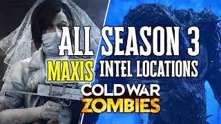 ALL SEASON 3 MAXIS INTEL LOCATIONS (LAUNCH & RELOADED) Cold War Zombies