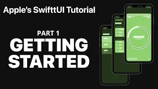Getting started with Apple's SwiftUI tutorial - PART 1