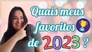 MEUS FAVORITOS de 2023