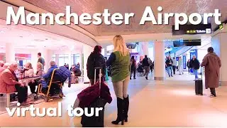 Manchester airport virtual tour