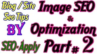 Image Compression ||  Increase Page Loading Speed    SEO Part 2 /3   2020