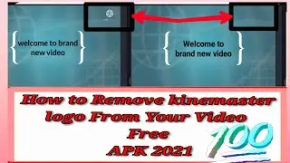 How to Remove kinemaster Logo From Your Video ll  Free ll APK ll 2022