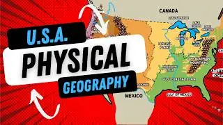The Geography of the United States: Physical Features & Historical Impact Student Centered