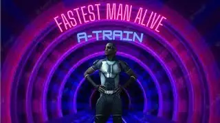 A-Train The Fastest Man Alive?