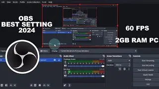Best OBS Settings for Low-End PC screen Recording