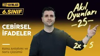 Cebirsel İfadeler Konu Anlatımı, Soru Çözümü: 6. Sınıf Matematik #25