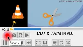 How to Cut a video in VLC | How to Trim a video in VLC | How to Record a video in VLC easily! 