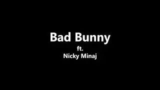 Krippy Kush - Bad Bunny ft. Nicki Minaj [Versión Retro]