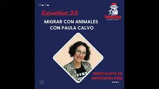 Migrar con animales con Paula Calvo