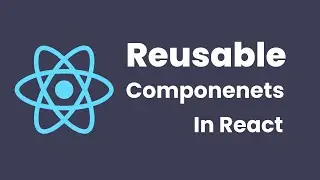 How To Create Reusable Components In React | Sameey Reusable Components | React Js Somali | #7