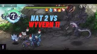 Nat 2 VS Wyvern 11 [Epic Seven]