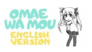 Omae Wa Mou (Already dead) - deadman 死人 [ENGLISH VERSION]