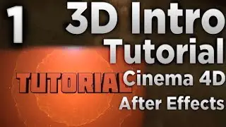3D Intro tutorial in After Effects & Cinema 4D Pt.1/2