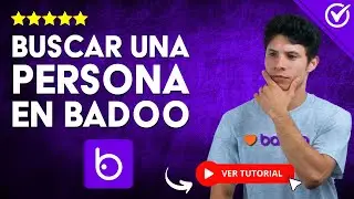 ¿Cómo BUSCAR UNA PERSONA en Badoo? -​🔎​ Amplía tu Círculo de Amigos en la app Badoo ​🔎​