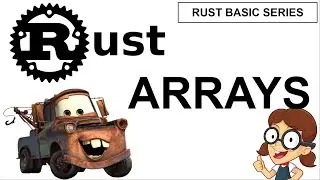 Rust Programming Tutorial #12 - Arrays