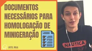 Documentos Necessários para Homologação de Minigeração | Aryel Maia