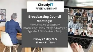 Broadcasting Council Meetings: How Clerks Are Successfully Broadcasting Their Council Meetings