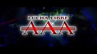 Lucha Libre AAA - Intro Triplemania XXX