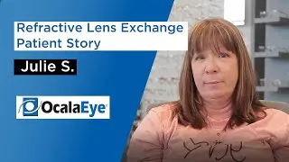 Refractive Lens Exchange (RLE) Patient Story | Julie