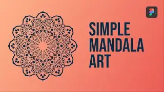 Simple Mandala Art #2 || Figma Tutorial