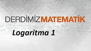 Logaritma ile ne buluruz?
