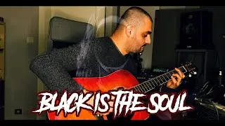 BLACK IS THE SOUL