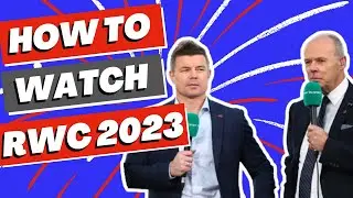 How to Watch the Rugby World Cup 2023 - Broadcast/Stream/Commentary