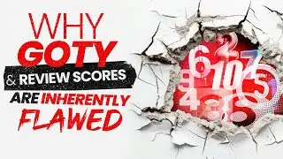 Why 'Game of the Year' and review scores are inherently flawed