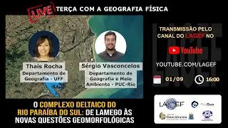 O Complexo Deltaico do Rio Paraíba do Sul: de Lamego às novas questões geomorfológicas