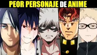 El PEOR personaje de Anime | Animes 2021 con los PEORES personajes de Naruto Shingeki no Kyojin