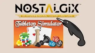 Nostalgix TCG Tabletop Simulator Tournament!!! 