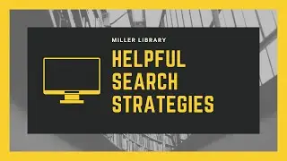 Helpful Search Strategies