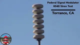 Federal Signal Modulator 6048 Siren Test | Torrance California, fire signal, Westminster chime.